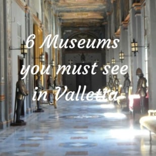 6 Museums you must see in Valletta