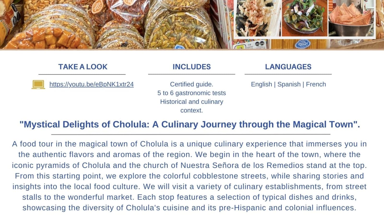 3-Hour Cholula Food Tour with the Great Pyramid and Local Tastings