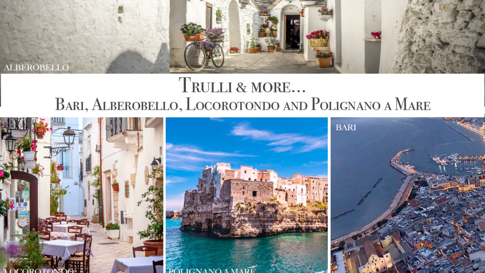 8-Hour Puglia Tour of Bari, Alberobello, Locorotondo and Polignano