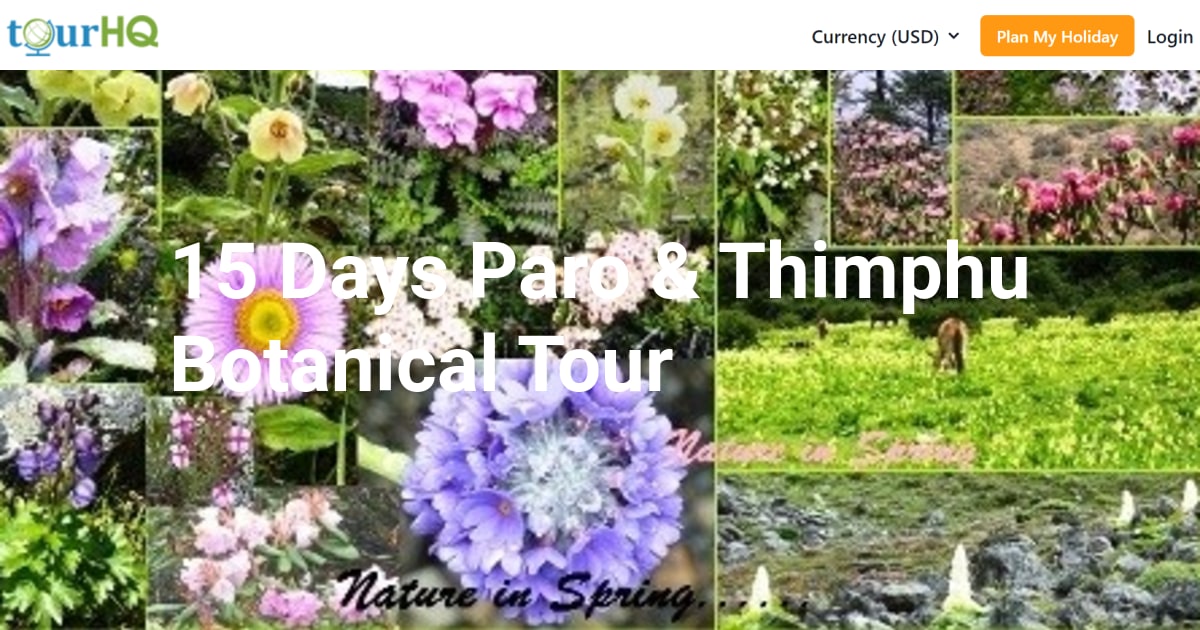 15 Days Paro & Thimphu Botanical Tour