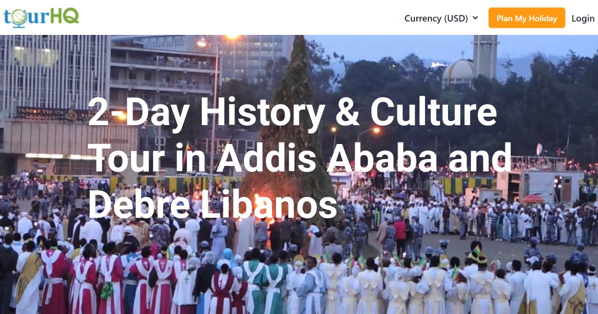 2-Day History & Culture Tour in Addis Ababa and Debre Libanos