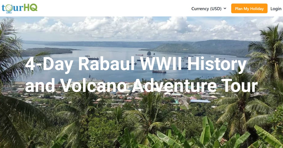 4-Day Rabaul WWII History and Volcano Adventure Tour