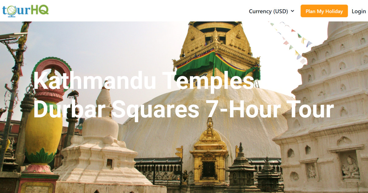 Kathmandu Temples & Durbar Squares 7-Hour Tour