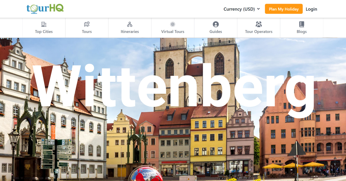 Private Local Guides & Guided Tours in Wittenberg tourHQ