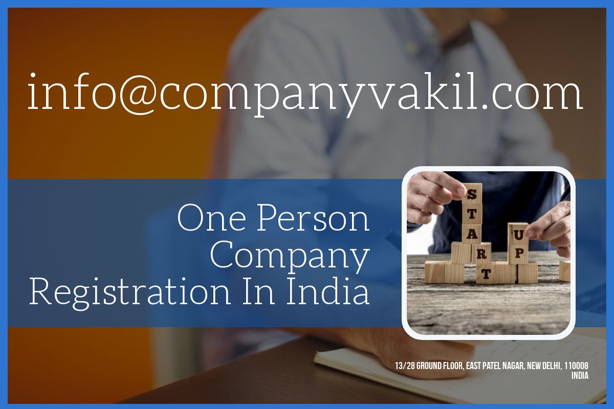 One Person Company Registration Online One Person Company Registration Fees