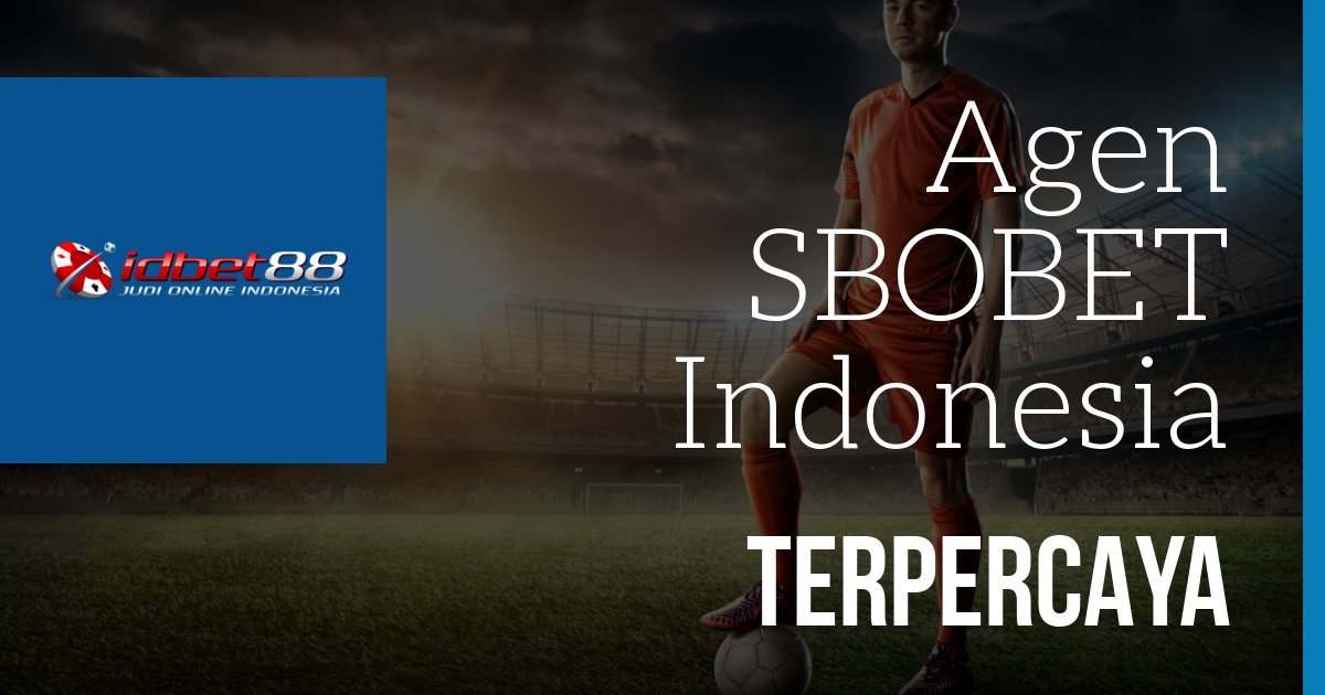 daftar agen sbobet terpercaya