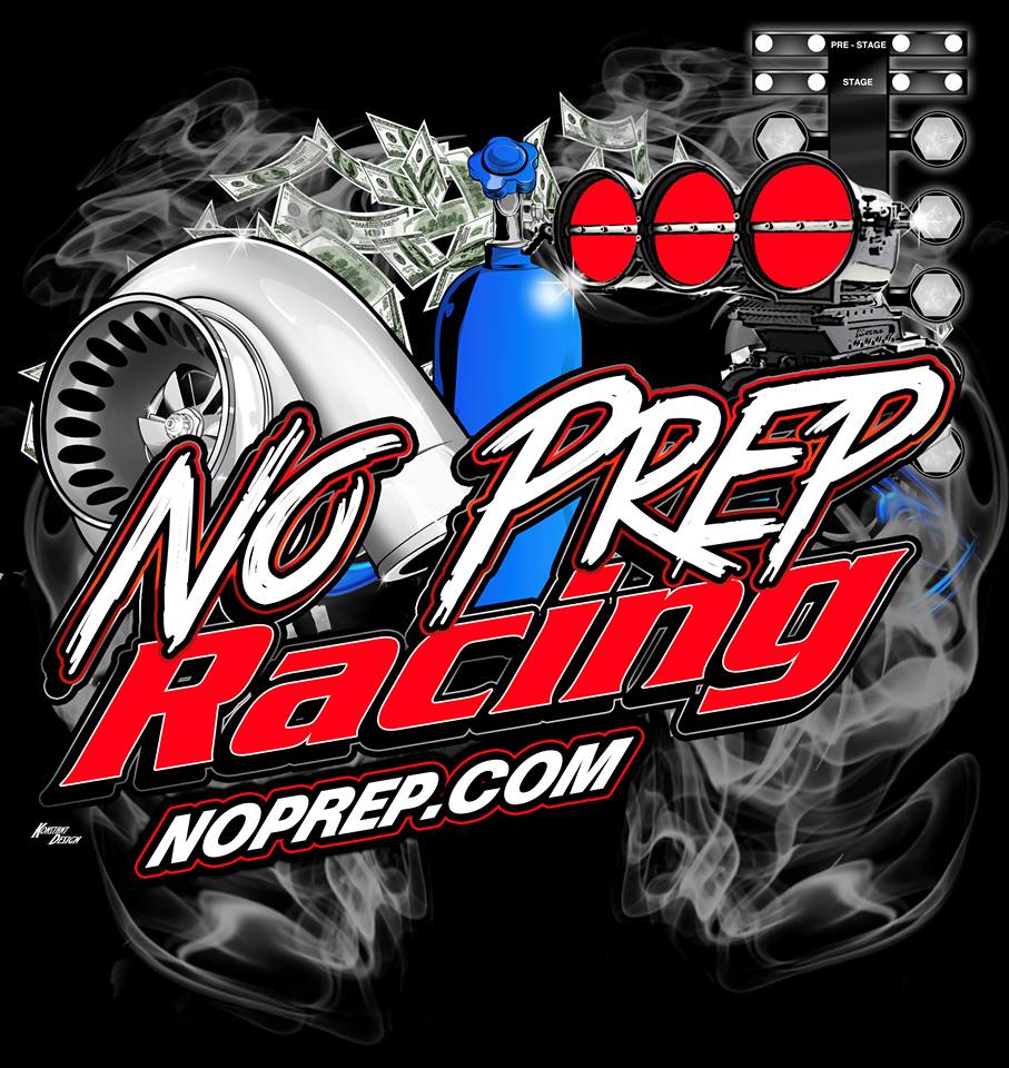 No Prep Drag Racing This Weekend