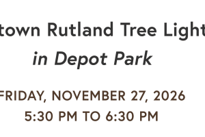 Downtown Rutland Tree Lighting