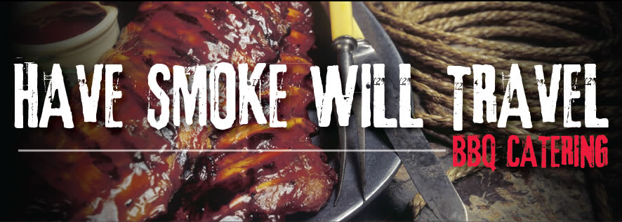 Have Smoke Will Travel