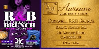 R & B Farewell Brunch