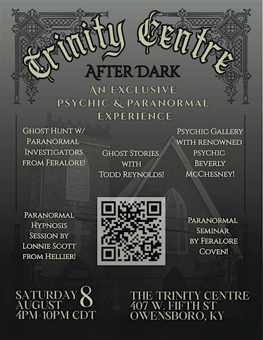 Trinity Centre After Dark: A Psychic & Paranormal Experience