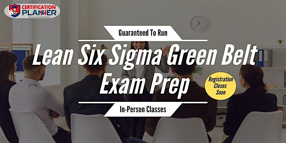Six Sigma Green Belt with Exam Voucher In-Person Training in Grand Rapids