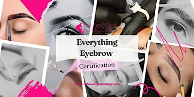 Nashville, Tn, |Everything Eyebrow Certification| 8 Methods  | School of Gl
