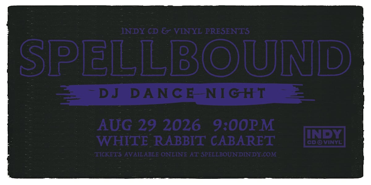 Spellbound Indy Dark Rave - August 2026 Edition