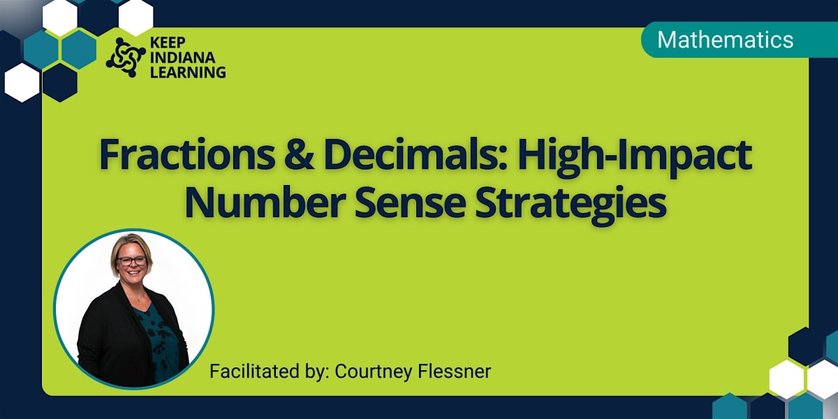 Fractions & Decimals: High-Impact Number Sense Strategies