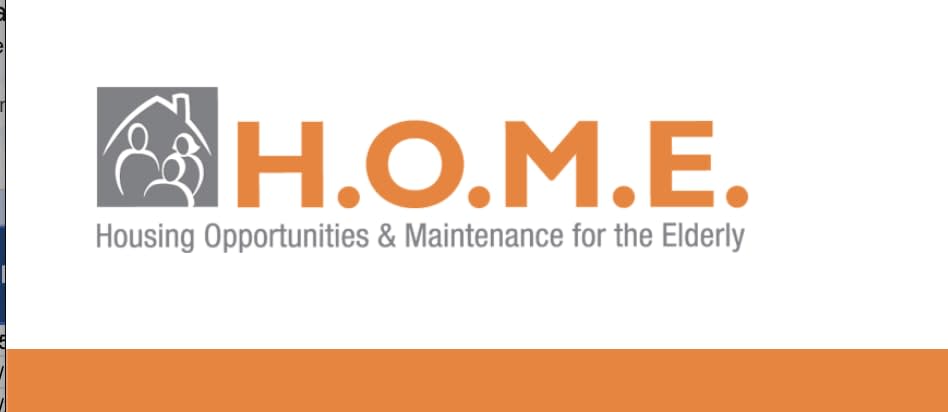 H.O.M.E. – Housing Opportunities & Maintenance for the Elderly