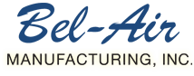 Bel-Air Manufacturing, Inc.