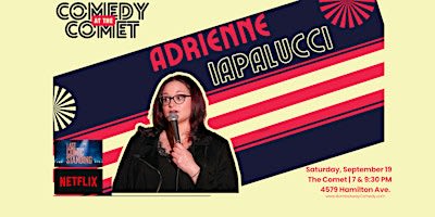 Comedy At The Comet | ADRIENNE IAPALUCCI