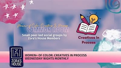 Common Room: Women+ of Color Creatives In Process
