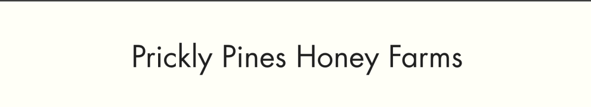 Prickly Pines Honey Farms