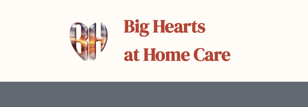  Big Hearts at Home Care LLC