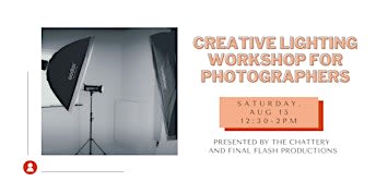 Creative Lighting Workshop for Photographers