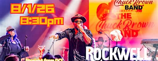 The CHUCK BROWN GO-GO BAND Live in Concert @ Rockwell Brewery 8/1/26