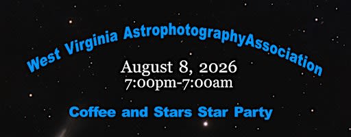 WVAA Coffee & Stars Star Party - Spruce Knob Tower Area