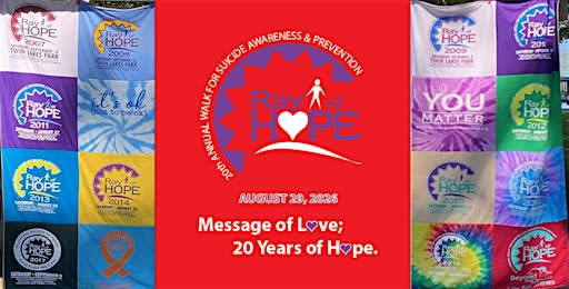 20th Annual Ray of Hope Survivors' Day of Remembrance & Walk