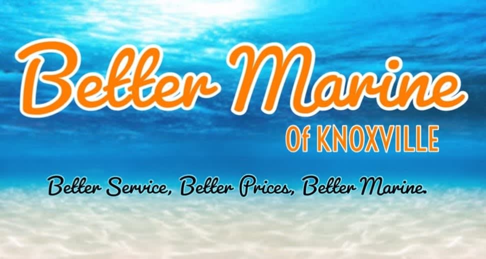 Better Marine of Knoxville