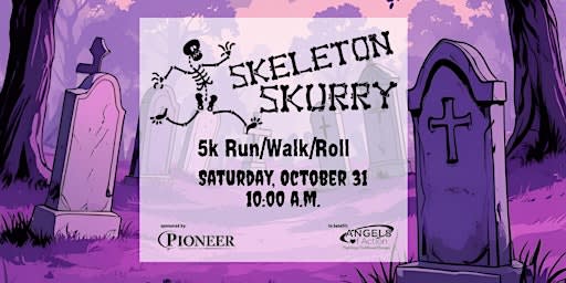 Skeleton Skurry 5k Run/Walk/Roll 2026