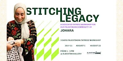 TATREEZ WORKSHOP WITH JOHARA - Day 3