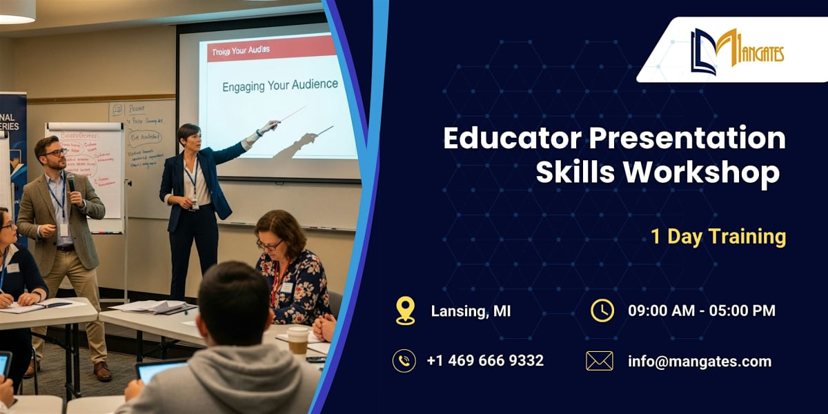 Educator Presentation Skills Workshop – 1 Day Training in Lansing, MI