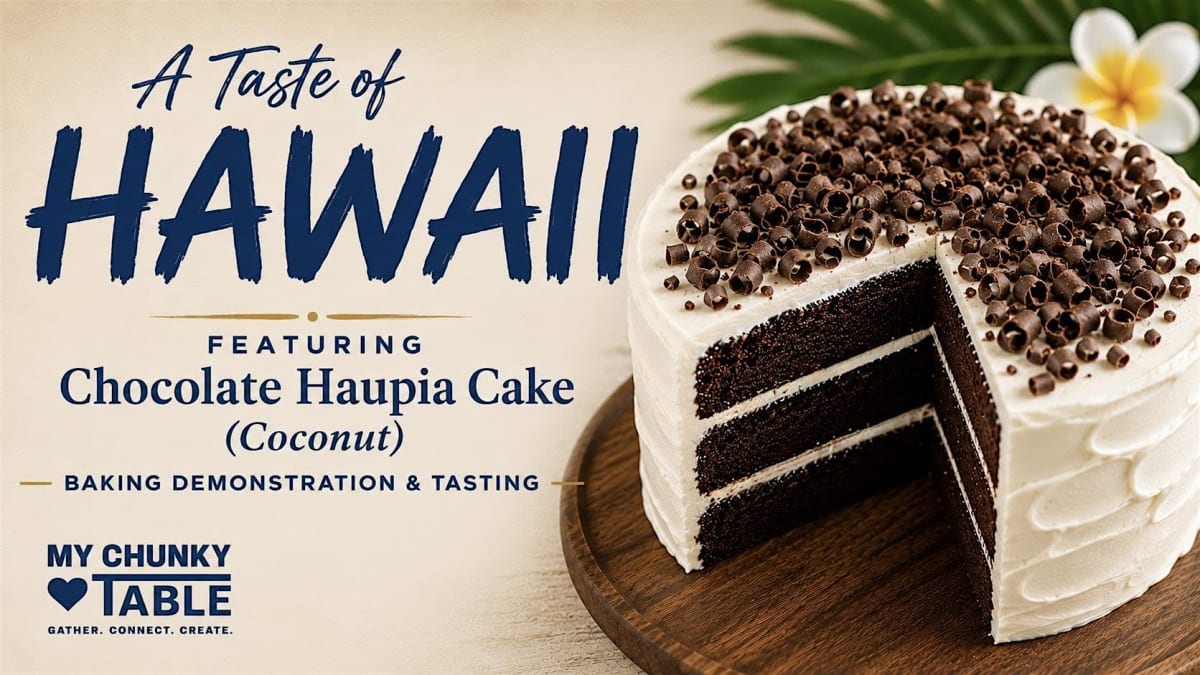 A Taste of Hawaii: Chocolate Haupia (Coconut) Cake Baking Experience