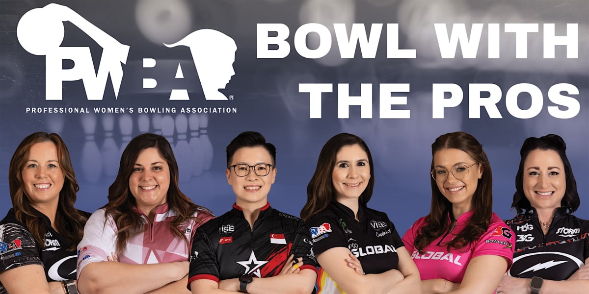 BOWL WITH THE PROS @ the 2026 PWBA TOUR CHAMPIONSHIP WEEK!
