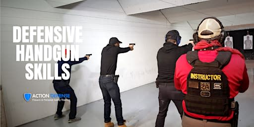 Defensive Handgun Skills