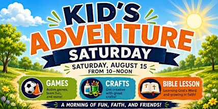 Kid's Adventure Saturday