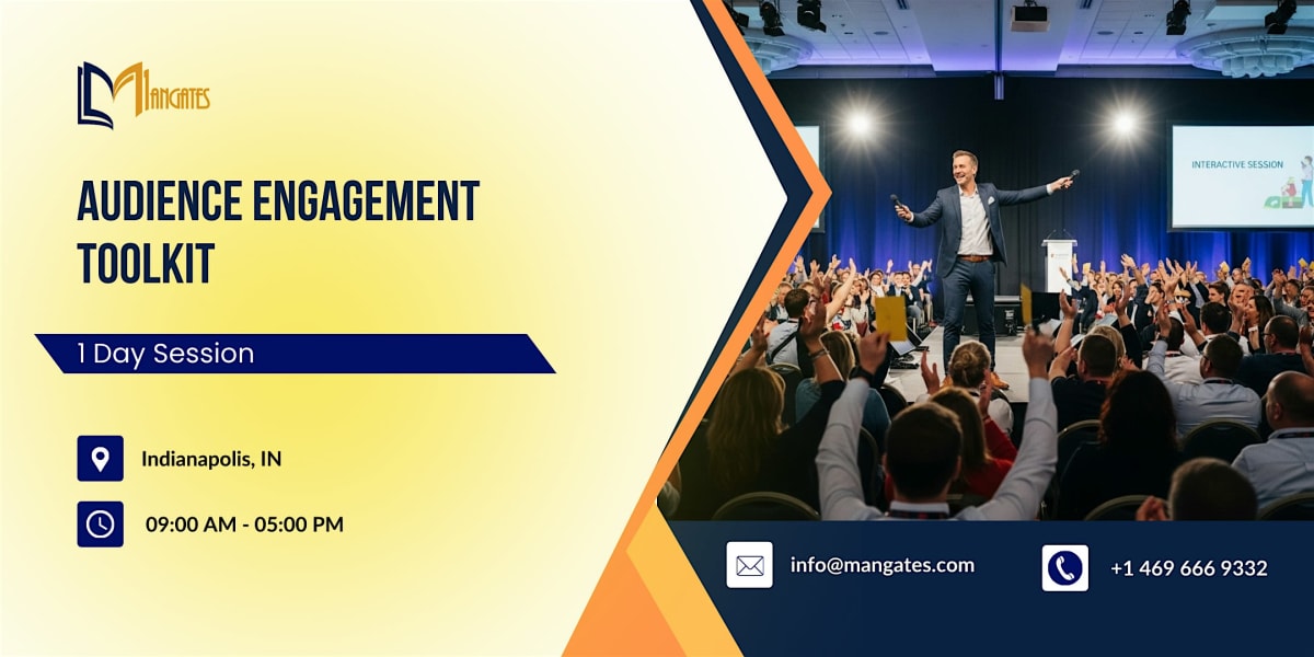 Audience Engagement Toolkit: 1 Day Session in Indianapolis, IN