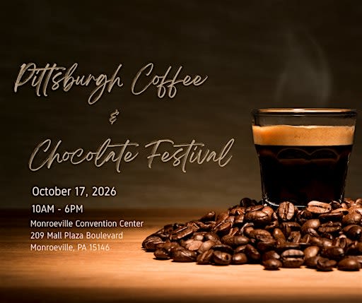 Pittsburgh Coffee & Chocolate Festival