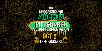 The Pittsburgh Pancakes & Booze Art Show