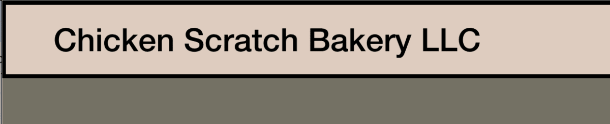 Chicken Scratch Bakery LLC