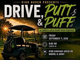 High  Haven: Drive, Puff & Puff - Golf Charity Event