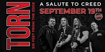 TORN Size Feet from The Edge A Salute to Creed