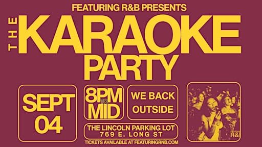 FEATURING R&B PRESENTS: The Outdoor Karaoke Party