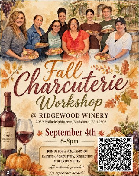 Fall Charcuterie Class @RidgewoodWineryBirdsboro 09.4.2026