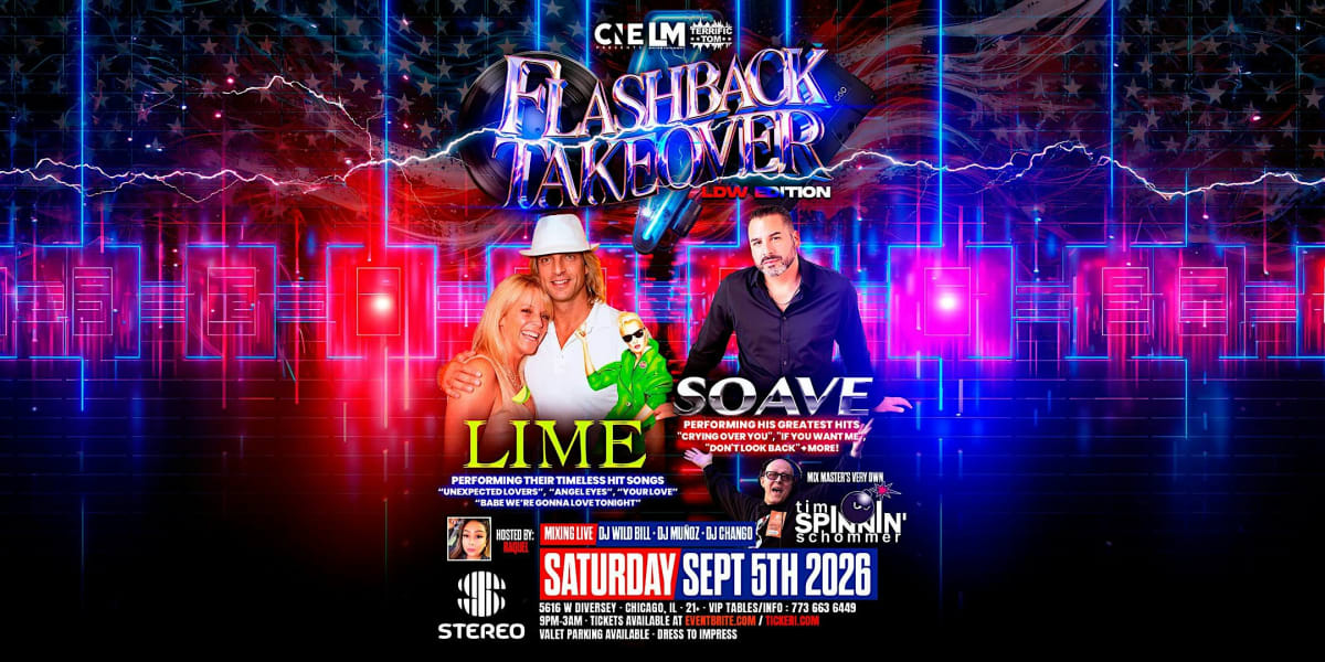 FLASHBACK TAKEOVER LIME + SOAVE @ STEREO NIGHTCLUB