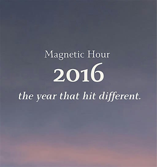 Magnetic Hour 2016