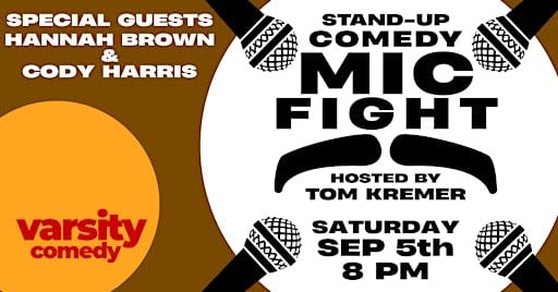 Comedy Mic Fight -- hosted by Tom Kremer