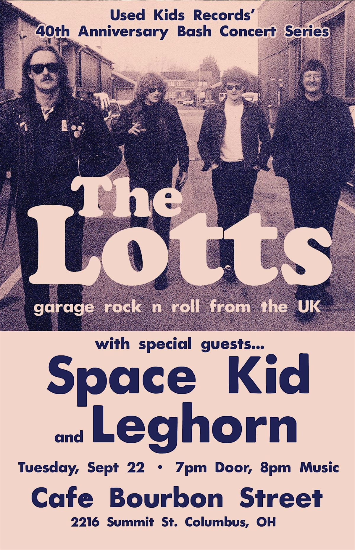 UKR 40 ANNIV. BASH CONCERT SERIES: THE LOTTS, with SPACE KID and LEGHORN!