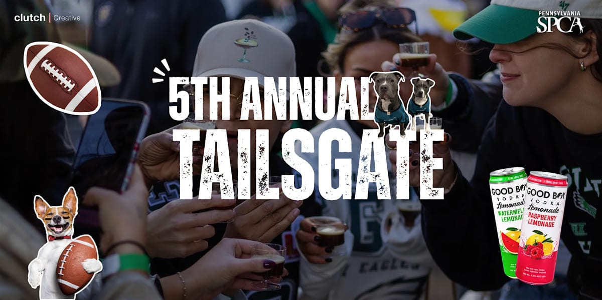 5th Annual Tailsgate (Clutch x PSPCA)